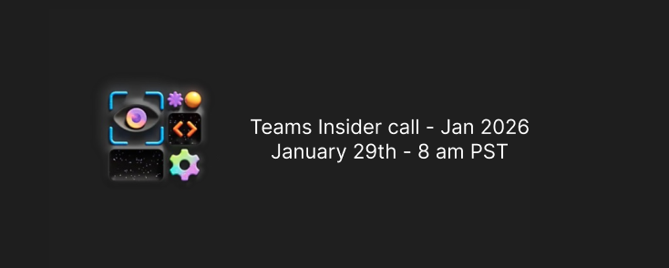 Teams Insider call – January 2026